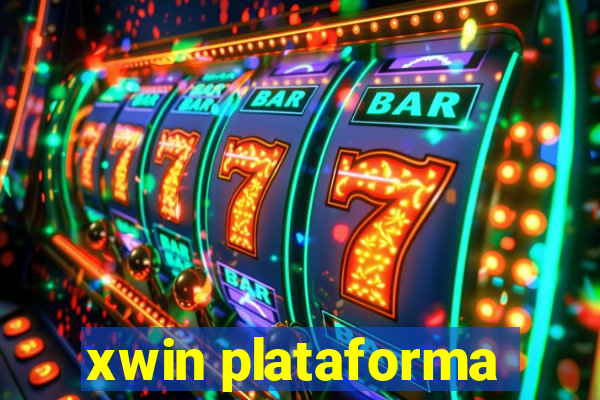 xwin plataforma